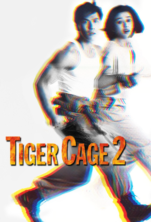 Tiger Cage 2